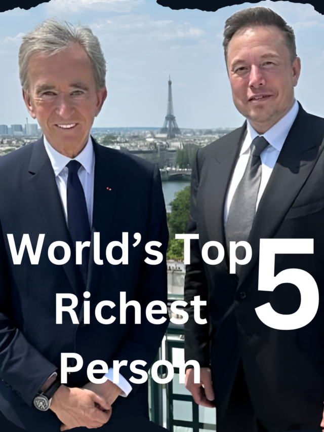 World Top 5 Richest man